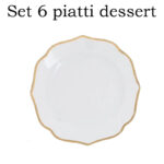 Set 6 piatti frutta/dessert Filo oro